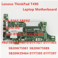 original mainboard for lenovo thinkpad t490 laptop motherboard nm 901 w i5 8365u cpu 8gb ram fur 01yt427 01yt403 100 test ok