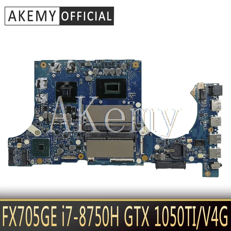 Akemy FX705GE материнская плата для ASUS TUF Gaming FX705G FX705GD 17 3 дюймов I7 8750H