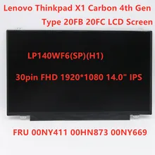 New Original 14 inch laptop slim LCD Screen For Lenovo Thinkpad X1 Carbon 4th Gen Panel 30pin IPS FHD  00NY411 00HN873 00NY669