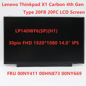 new original 14 inch laptop slim lcd screen for lenovo thinkpad x1 carbon 4th gen panel 30pin ips fhd 00ny411 00hn873 00ny669 free global shipping
