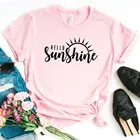 Женская футболка с принтом Hello Sunshine, Женская свободная футболка с коротким рукавом и круглым вырезом, повседневные топы, футболки одежда