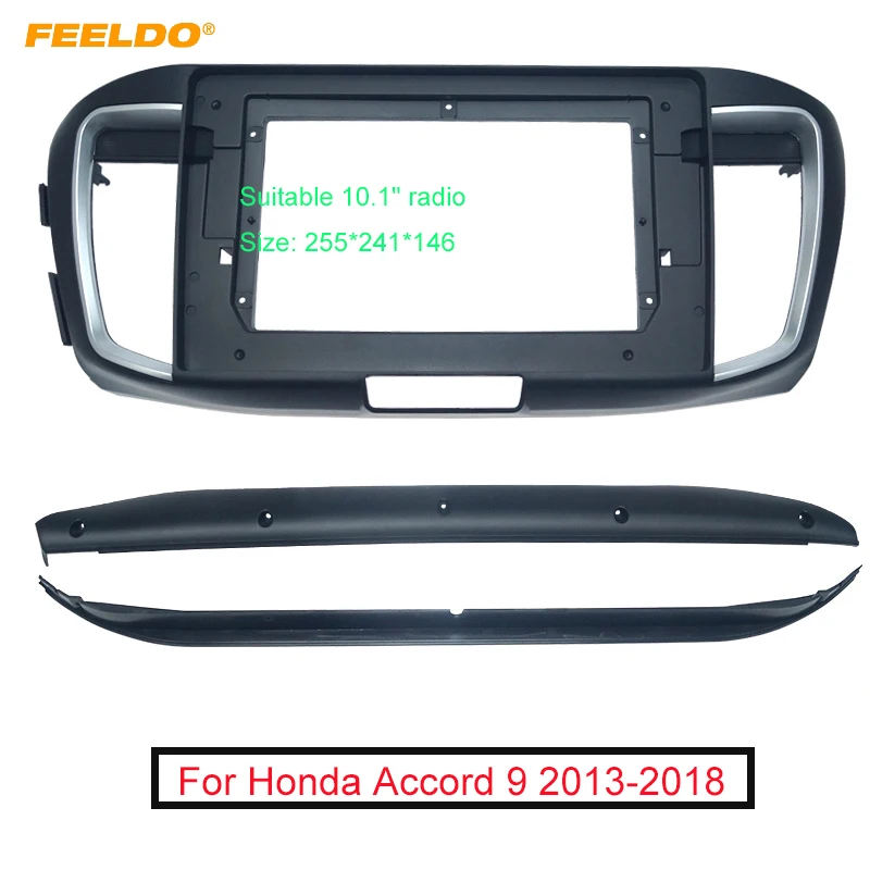 

FEELDO For Honda Accord 9 2013-2018 Stereo Audio Face Fascia Frame 10.1" Large Screen Modified Navigation Panel Frame Kit