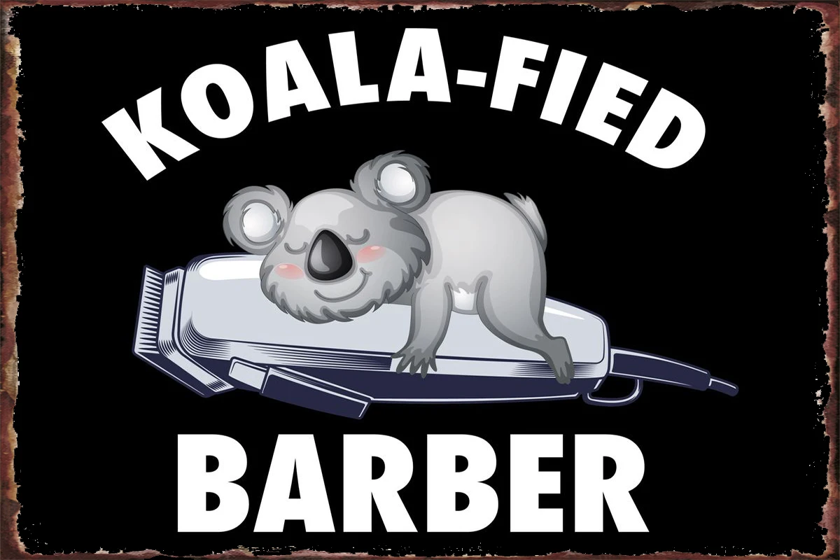 

Koalafied Barber Barber Ba Wall Decor Room Decoration Retro Vintage Metal Sign Tin Sign Tin Plates For Pub Home Club Man Cave
