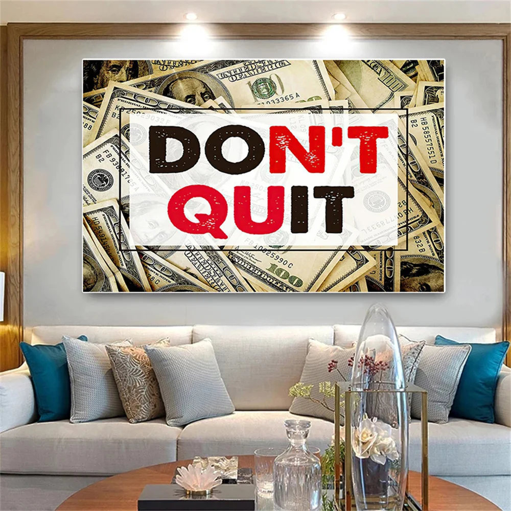 

Don't Quit Dollar bill wall Art Canvas Painting Money art Poster Picture For Living Room Posters And Prints Wall Art Home Decor