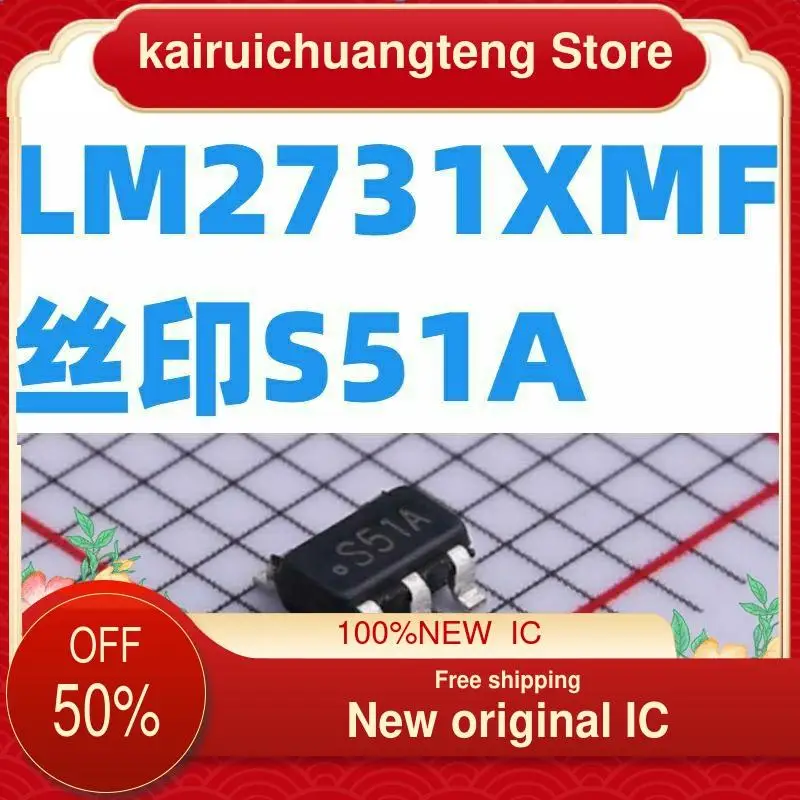 

（1PCS） LM2731XMFX SOT23-5 LM2731XMF S51A New original IC