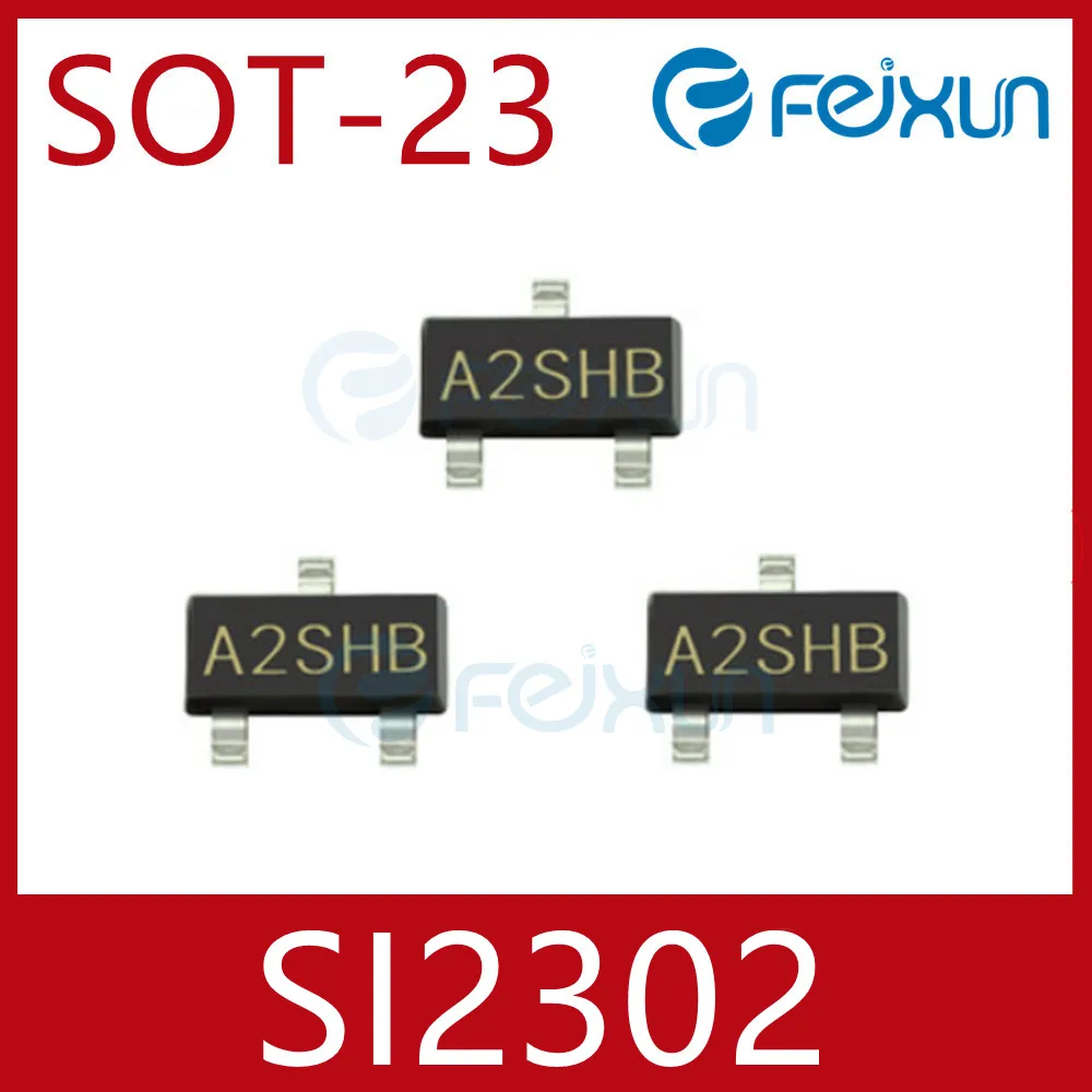 SMD Triode SI2302 Printed A2SHB SOT23 Ffield Effect MOS Transistor N Channel 2.5A /20V. | Performance Chips