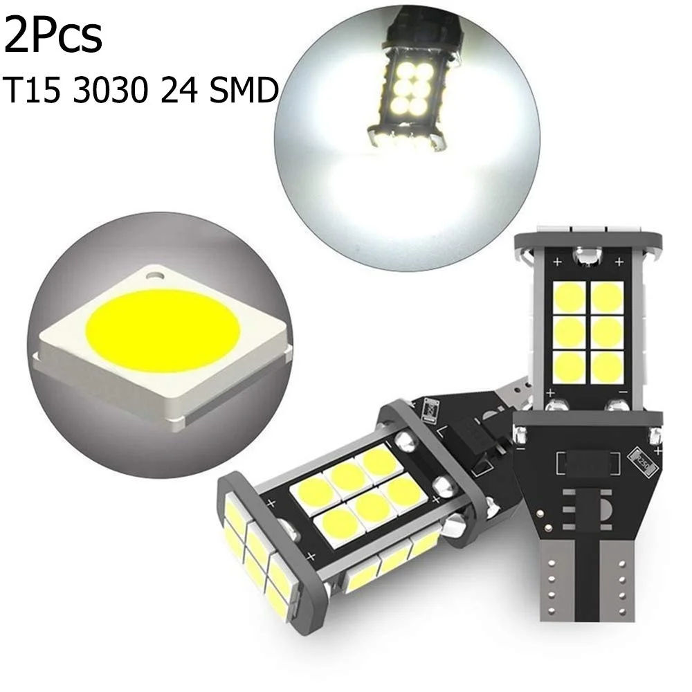 2 шт. T15 W16W светодиодный 24 SMD 3030 Авто Canbus фонарь заднего хода лампы стоп светильник