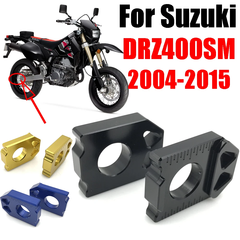 For Suzuki DRZ400SM DRZ 400SM DR-Z DRZ400 SM DRZ 400 SM 2004 - 2015 Motorcycle Accessories Rear Axle Block Chain Adjuster Parts