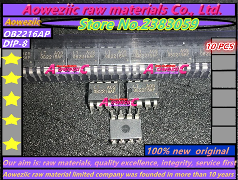 Aoweziic 100% Новый оригинальный OB2212AP OB2216AP OB2263AP OB2269AP OB2354AP OB2358AP OB2530PAP DIP 8 ЖК дисплей