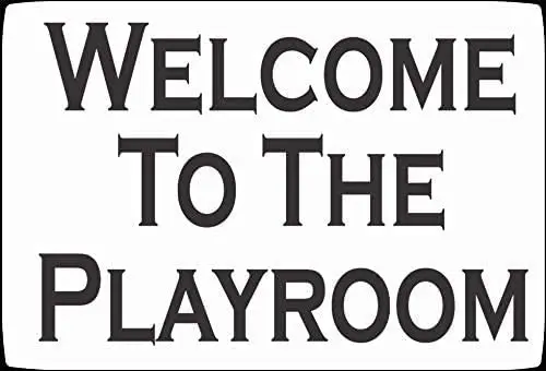 

Welcome to The Playroom Metal Sign Metal Sign Retro Home Garden Wall Decoration Man Cave 12X16 inch