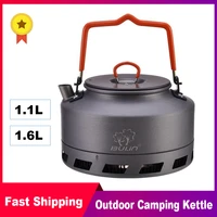 1 1l1 6l lightweight outdoor kettle portable camping coffee pot aluminum alloy tea pot quick heat for outdoor camping gear