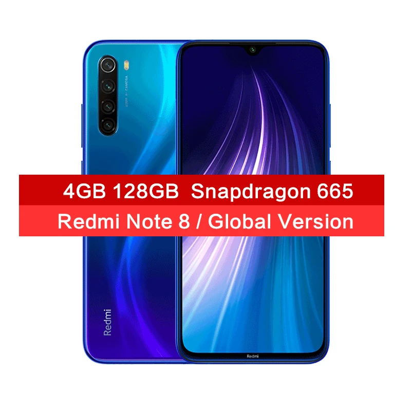 Blue 4GB 128GB Глобальная версия Xiaomi Redmi Note 8, 48MP, 4 камеры, 4 Гб ОЗУ, 128 Гб Смартфон Snapdragon 665, четыре ядра, FHD экран 6,3 дюйма, мобильный телефон - Цвет: Blue 4GB 128GB