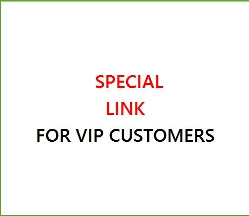 Special Link For VIP Customers