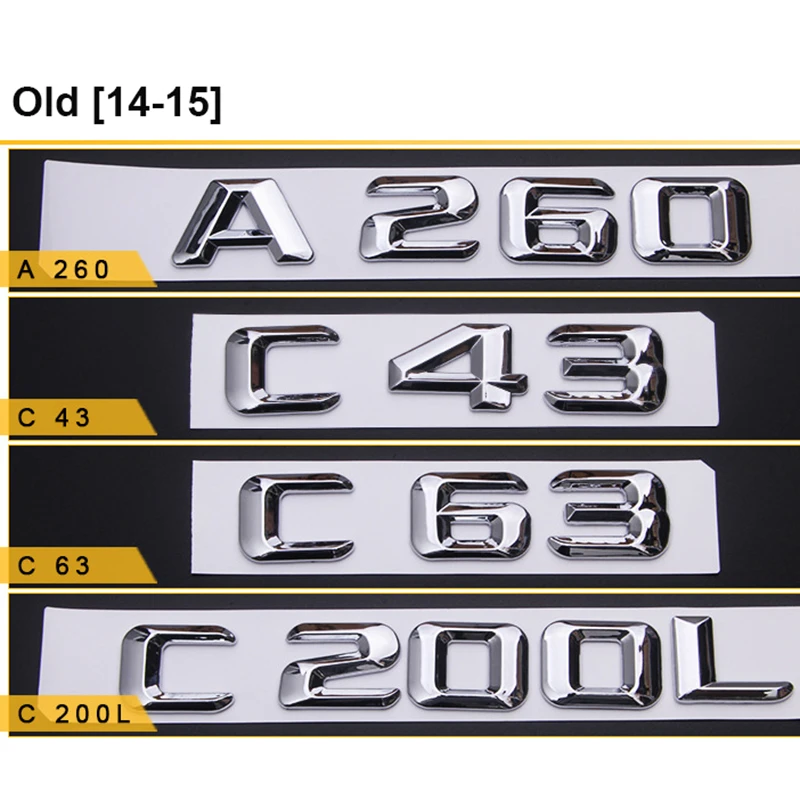 Old 14-15 Хромированная эмблема с буквенным номером для Mercedes Benz A C E S CLA CLE CLS gla GLC GLE GLS автомобильный Стайлинг переустановка багажник модель именная наклейка - Цвет: Old 14-15