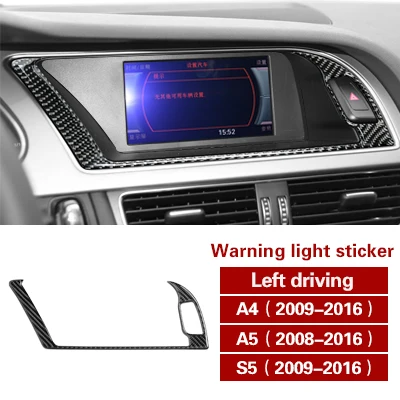 Warning Light Left Для Audi A4 A5 S5 углеродное волокно центральной консоли CD панель наклейка покрытие на автомобиль крышка для воздуховода отделка навигации украшение интерьера автомобиля - Название цвета: Warning Light Left