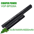 Оригинальный качественный аккумулятор VGP-BPS26 10,8 в 44 Втч 4000 мАч BPS26 VGP-BPL26 VGP-BPS26A SVE14A SVE15 SVE17 VPC-CA VPC-CB VPC-EG VPC-EH