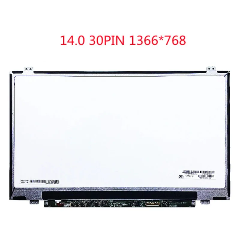 

NT140WHM-N31 NT140WHM-N41 LTN140AT31 N140BGE-E33 B140XTN03.3 B140XTN03.4 N140BGE-EA3 N140BGA-EB3 B140XTN02.A LP140WHU-TPC2