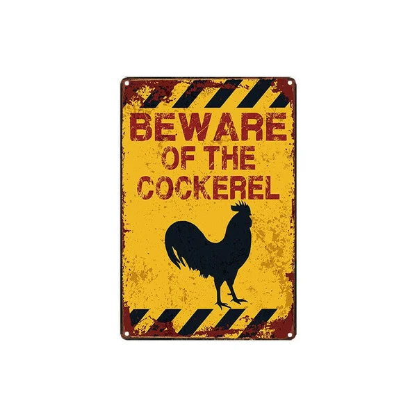 

Metal Tin Sign Warning Beware of the Cockerel Decor Vintage Retro
