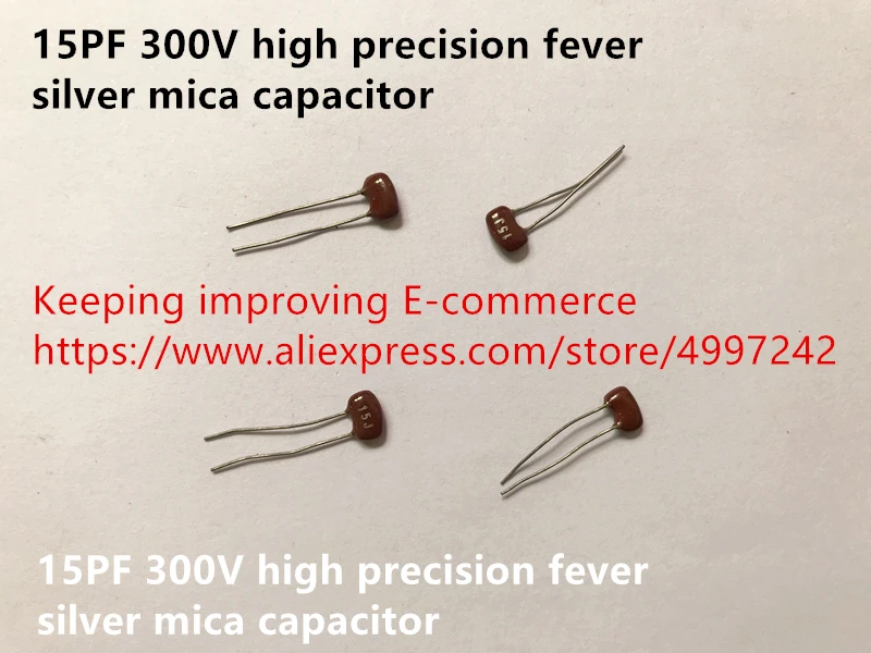 Оригинальный новый 100% 15PF 300V Высокая точность лихорадка Серебряный слюды