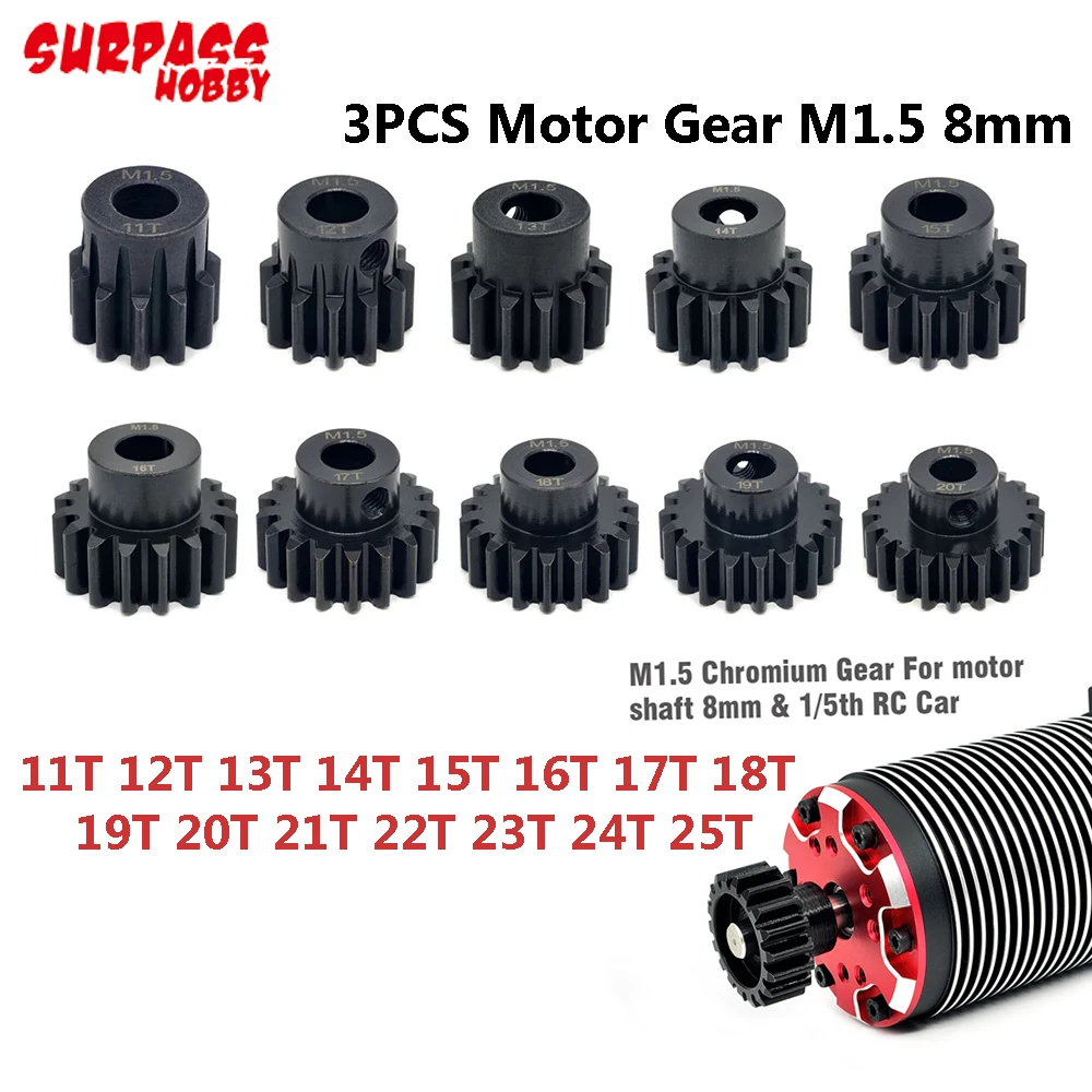 

3PCS Metal Motor Gear M1.5 8mm 11T-20T 21T-25T for 1/5 1/6 RC Car 55 56 series Motor Hobbywing 56113 5687 4985 Brushless Motor