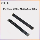 Оригинальная материнская плата для телефона Huawei Mate 20 lite, основной гибкий кабель для подключения к материнской плате детской модели 2 3, основной гибкий кабель