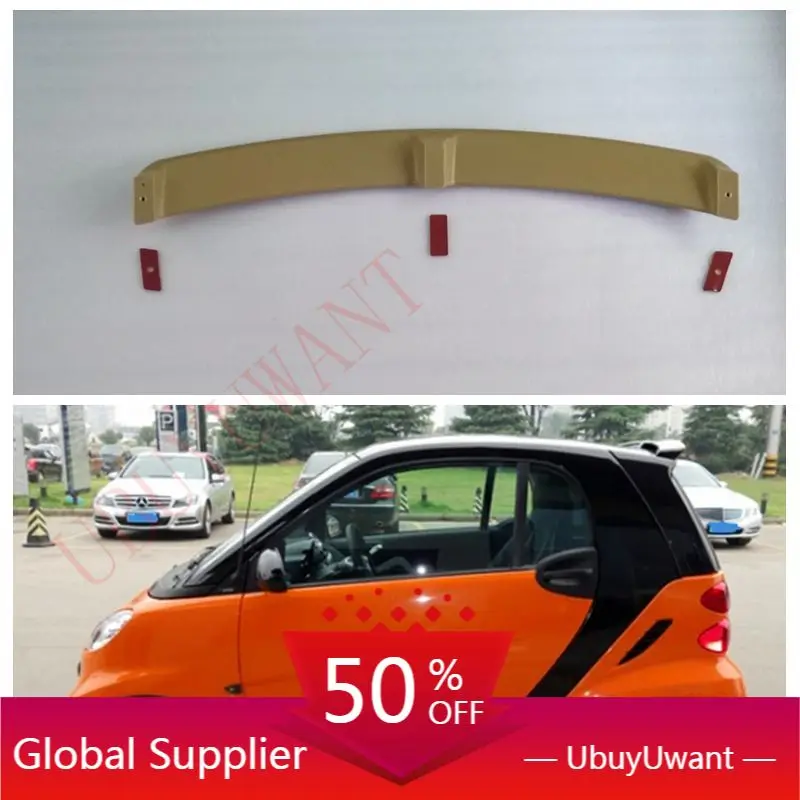 

For Smart Fortwo 453 451 High Quality ABS Plastic Rear Wing Roof Rear Box Decorated Spoiler For Benz Fortwo 453 451Roof Spoiler