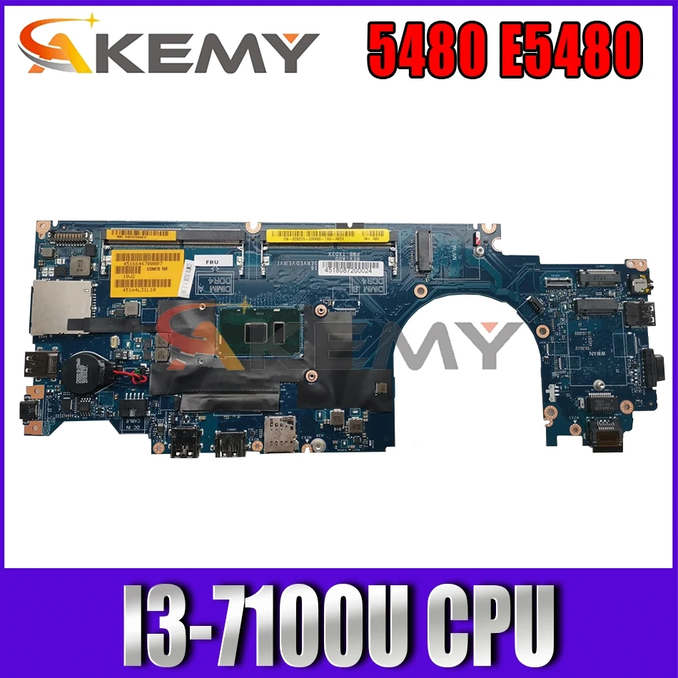 

Akemy I3-7100U для Dell Latitude 5480 E5480 Материнская плата ноутбука CDM70 LA-E081P CN-04X333 4X333 TXD2X материнская плата