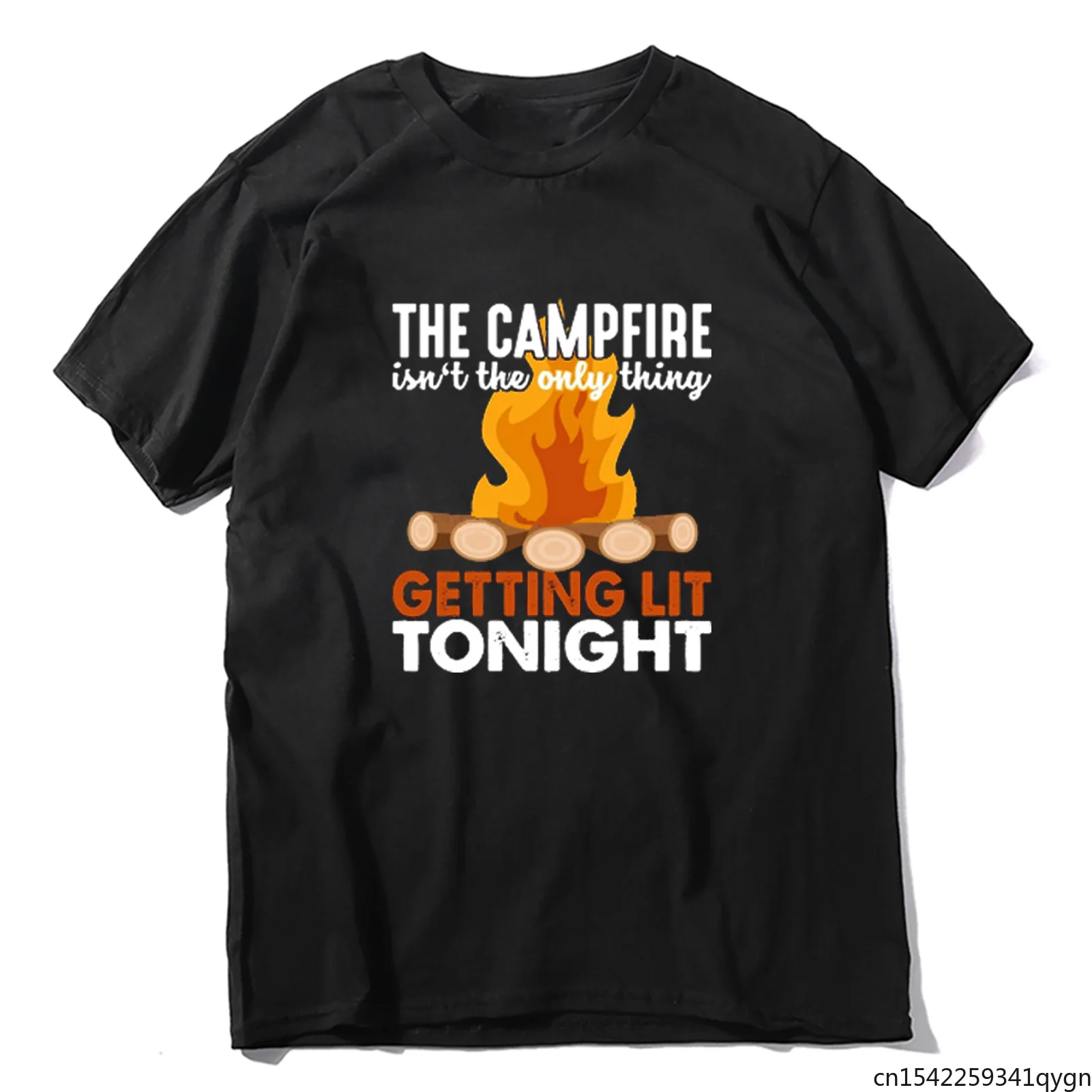 

The Campfire Isn't The Only Thing Getting Lit Tonight Camping Shirt Campfire T-Shirt Camp Funny Unisex T-shirt Tee