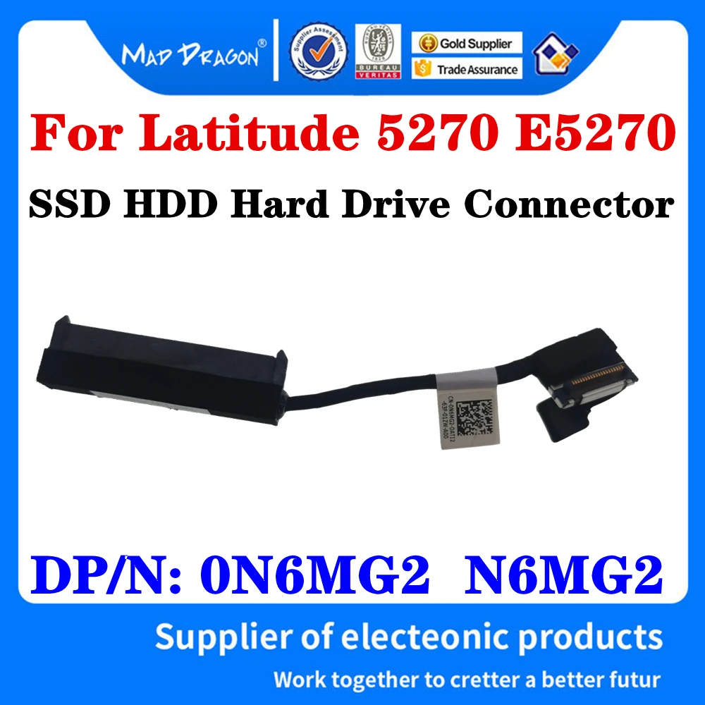 

New Original DC02C00B000 0N6MG2 N6MG2 For Dell Latitude 5270 E5270 AMD60 Laptop HDD Cable SSD HDD Hard Drive Connector Wire
