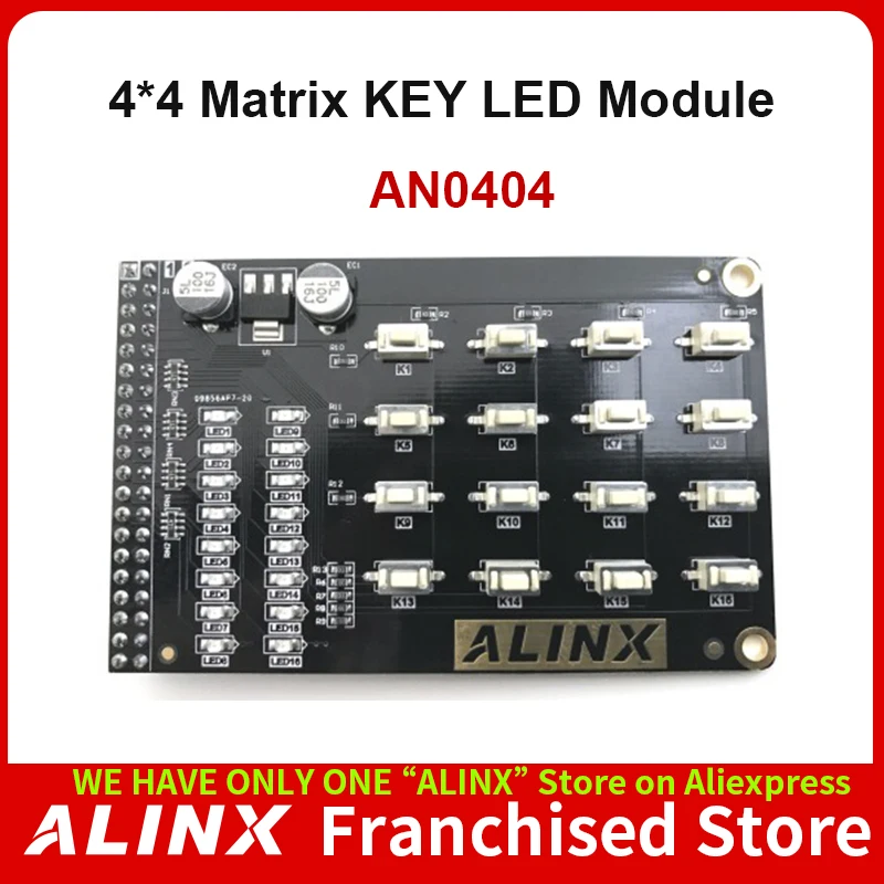 

ALINX AN0404: 4*4 Matrix KEY LED Expansion Modules for FPGA Board
