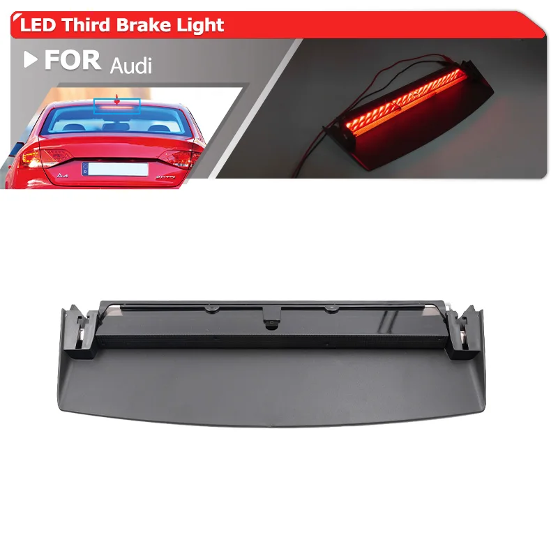 

1x Fits For Audi B8 A4 S4 Sedan 2008-2016 Smoked Led Third Brake Light Rear Red Tail Stop Lamp OEM: 8T0945097 8K5945097