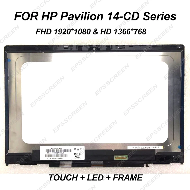 

14" Lcd screen for HP Pavilion 14-CD series 14-CD0520SA 14-cd0524sa 14-cd0522sa 14-cd0505sa touch Digitizer display+frame FHD&HD
