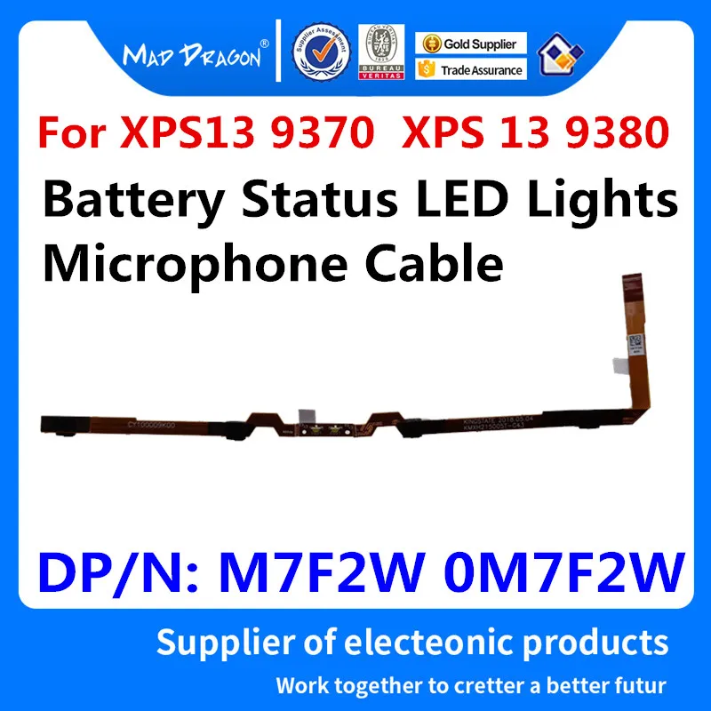 

MAD DRAGON Brand Laptop new Battery Status LED Lights CABLE / Microphone Cable for Dell XPS13 9370 XPS 13 9380 M7F2W 0M7F2W