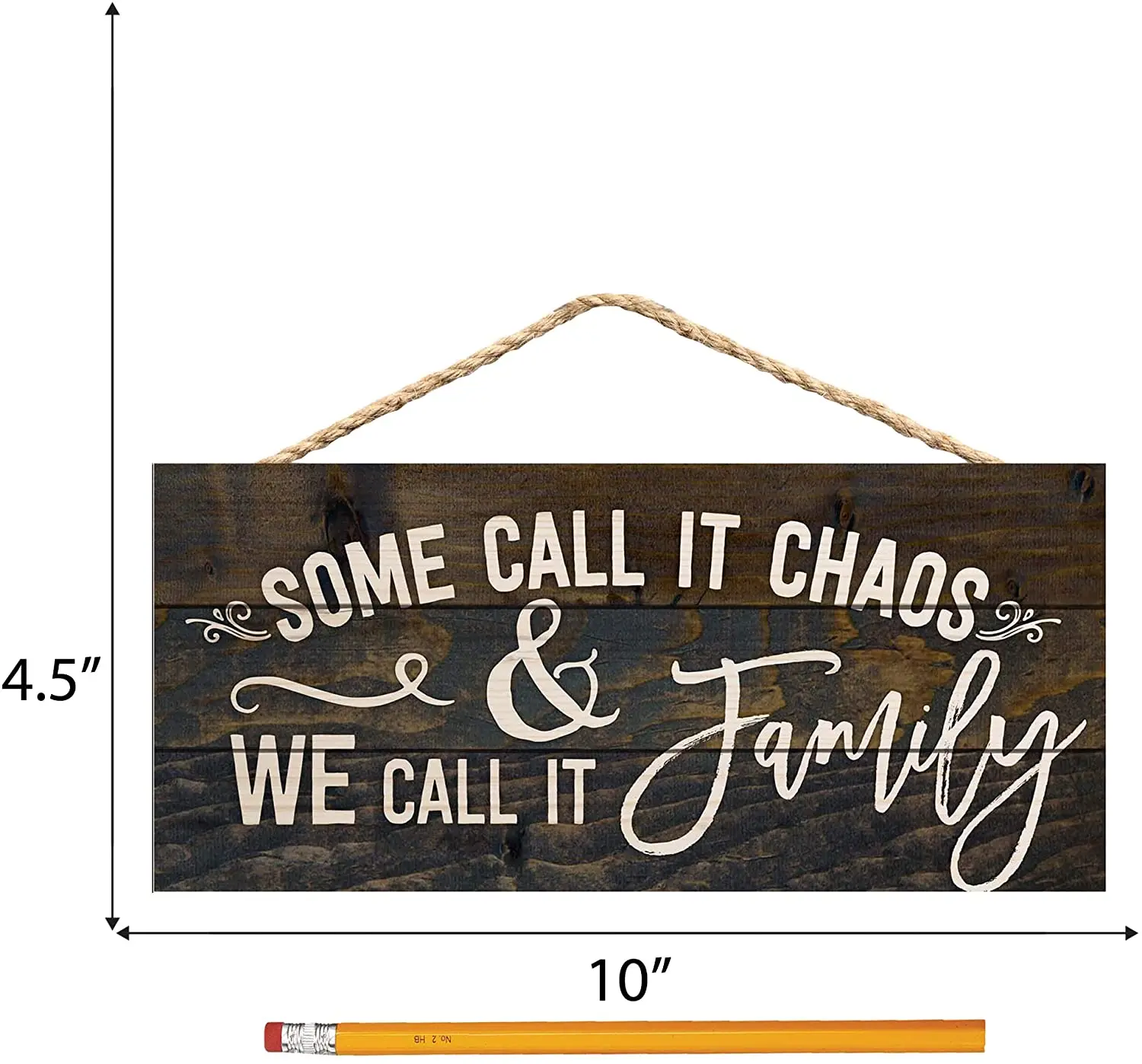 

P. Graham Dunn Some Call it Chaos We Call it Family Wood Plank Design Hanging Sign