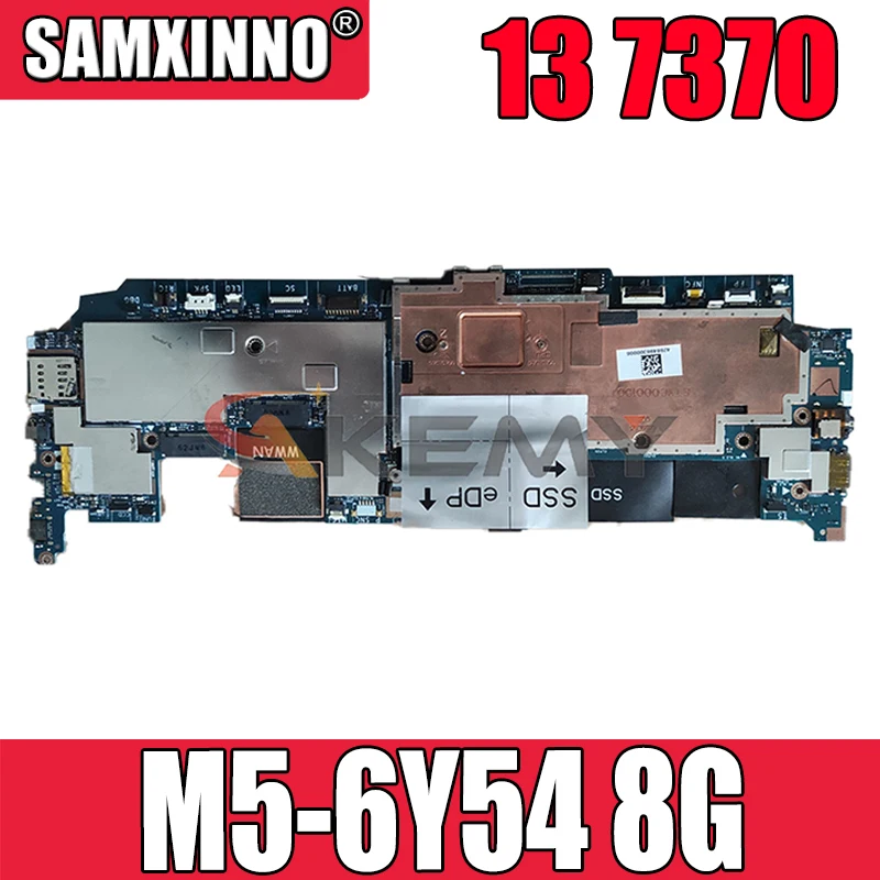 

Akemy M5-6Y54 8G For DELL Latitue 13 7370 Motherboard CN-00TX5K 0TX5K AAU30 LA-D312P Mainboard 100%Tested