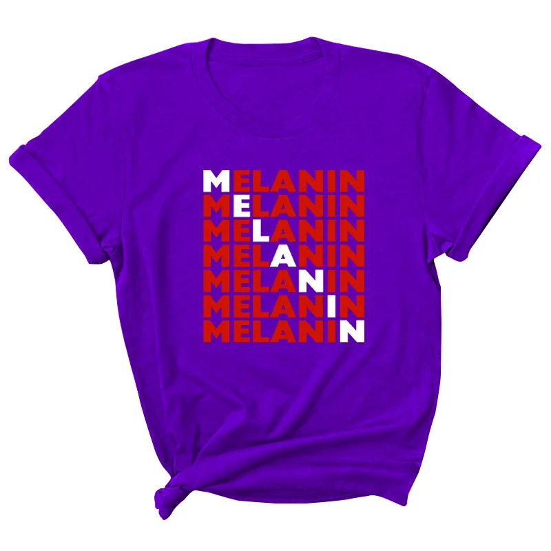 

MELANIN Letter Print Women T Shirt Short Sleeve ONeck Loose Women Tshirt Ladies Tee Shirt Tops Clothes Camisetas Mujer