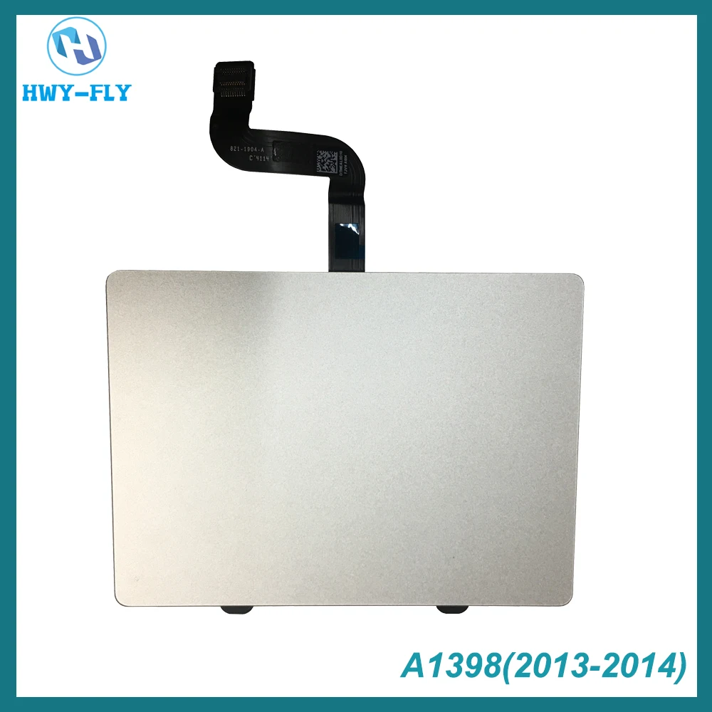 

Original A1398 Touchpad Touch Track pad 2013 2014 ME293 ME294 MGXA2 MGXC2 For Apple Macbook Retina 15" Trackpad