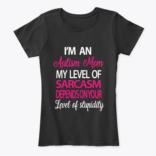 

Machine washable Im An Autism Mom Women's Premium Women's Premium Tee T-Shirt