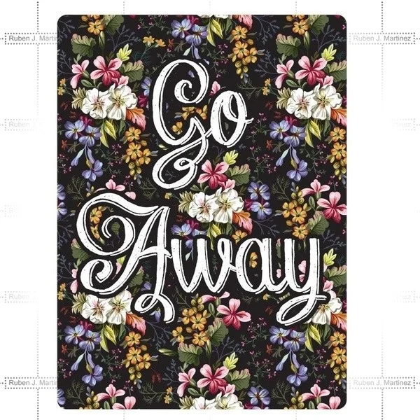 

Retro tin paintings Go Away Floral Baground Design Funny Novelty Tin Sign