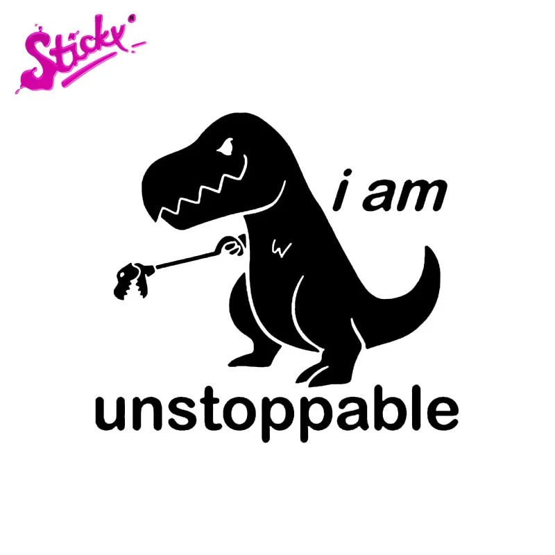 

STICKY I Am Unstoppable T-Rex Funny Anime Car Sticker Decal Decor For Motorcycle Off-road Sticker Laptop Decal Vinyl