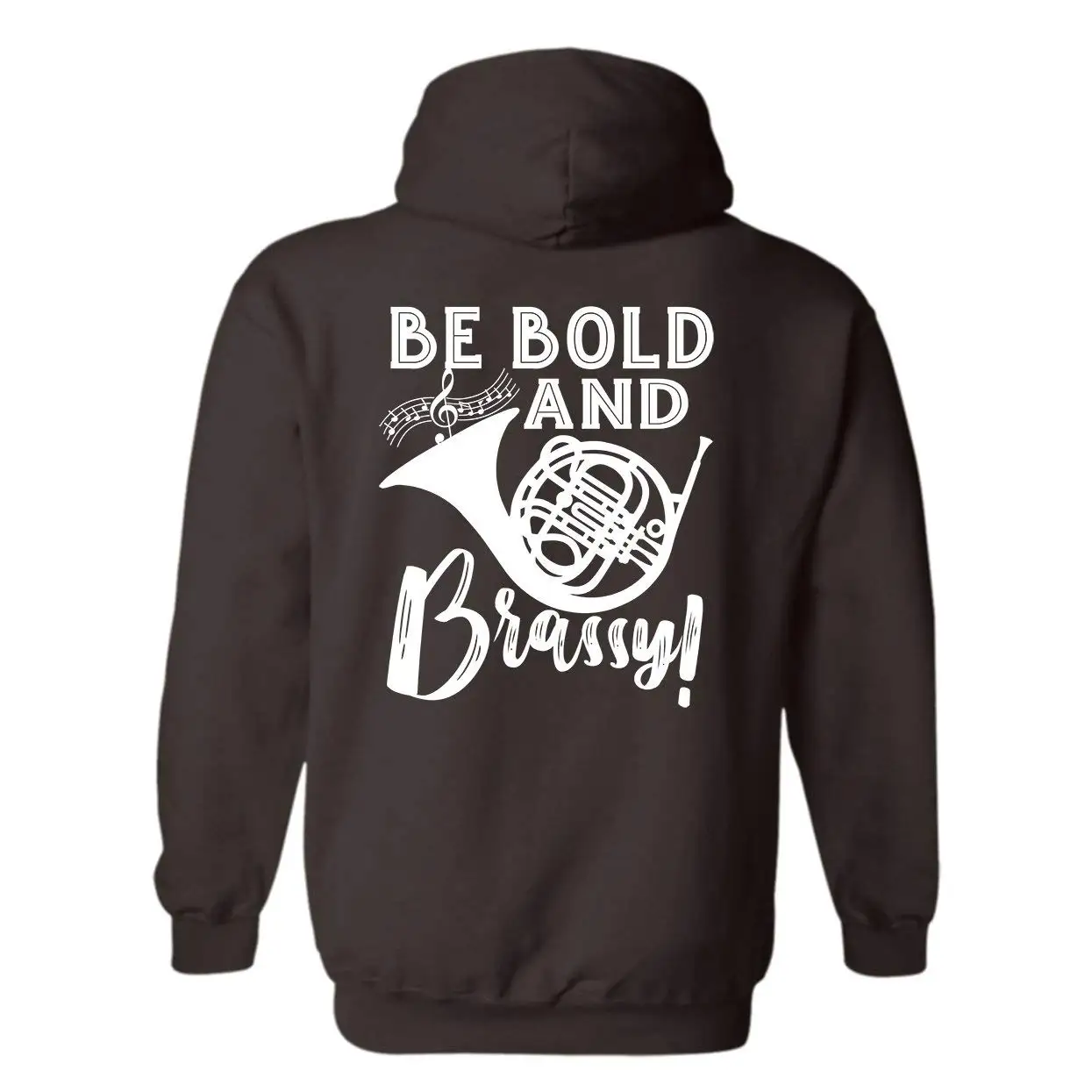 Французский рог быть смелыми и Brassy мужские для балахон женские толстовки подарок