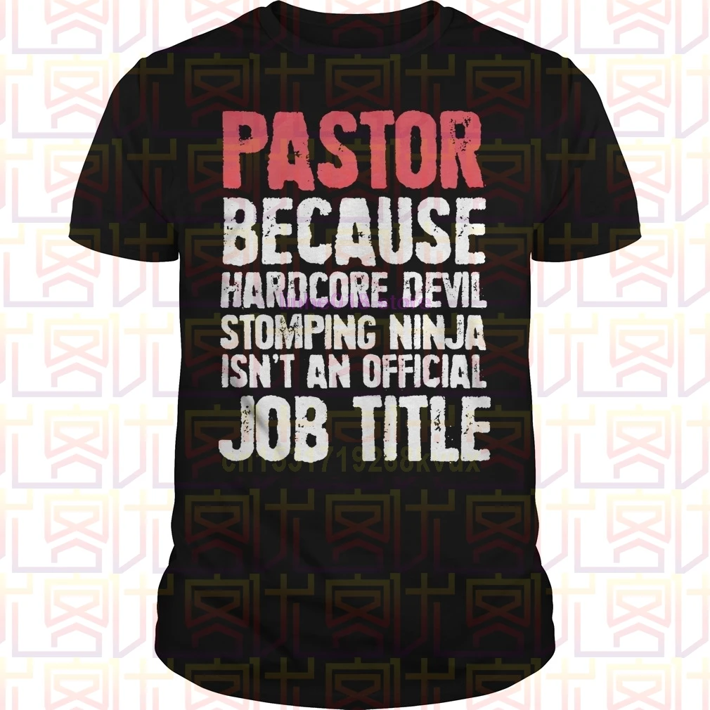 Пастор потому что хардкор дьявол стоппинг ниндзя не моя работа название рубашка