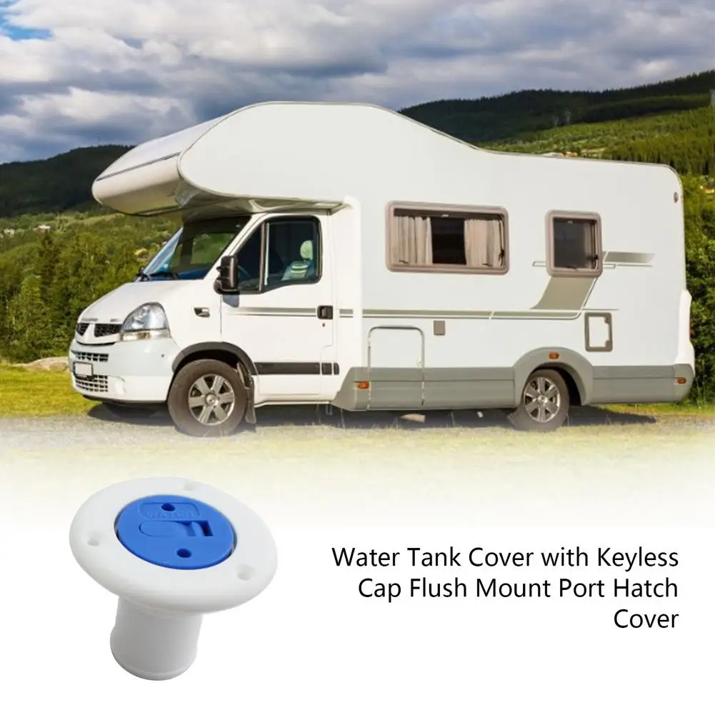 

38mm Water Tank Cover With Keyless Cap Flush Mount Port Hatch Cover Injection Outlet RVs Accessories Yachts Boat Accessories