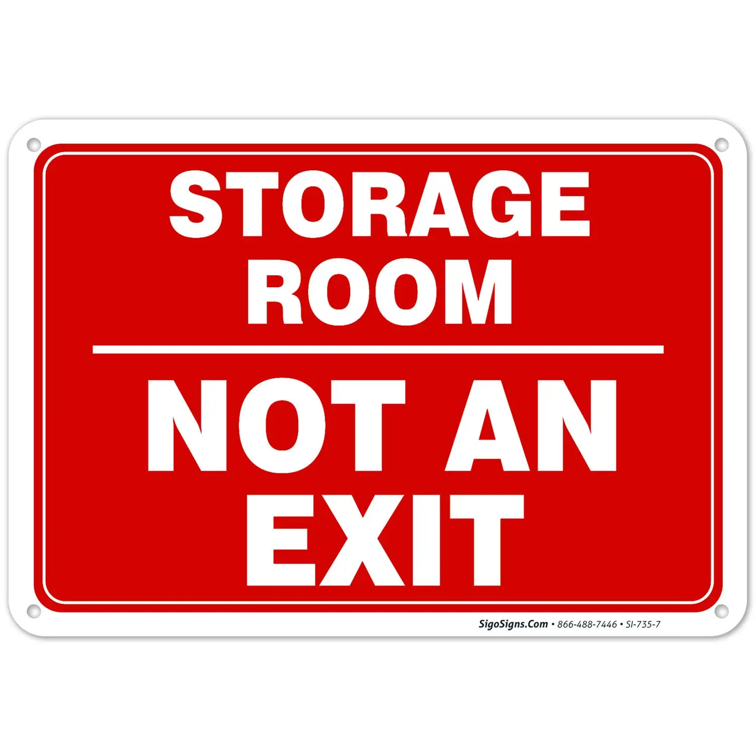 

Storage room without an exit logo, 1.3 x 2.2 inches large, suitable for indoor or outdoor use - sigo logo