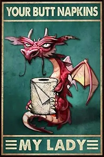 

Жестяной знак моя леди с надписью «A Dragon Your ягодицы»