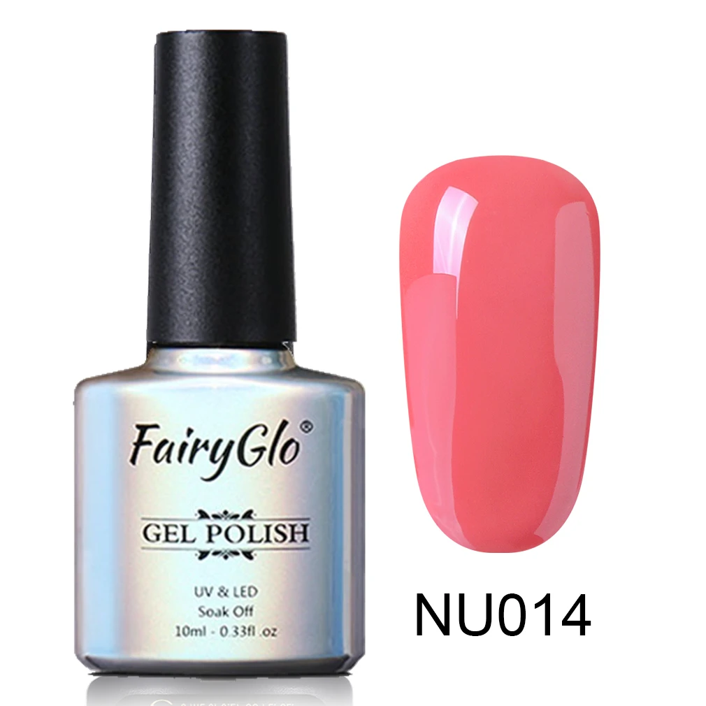 FairyGlo 10 мл Гель-лак с блестками Гибридный лак для маникюра ногтей, полустойкое к полу Перманентный лак для ногтей УФ Гель-лак био-Гели Soak Off Nail Art Эмаль - Цвет: NU014
