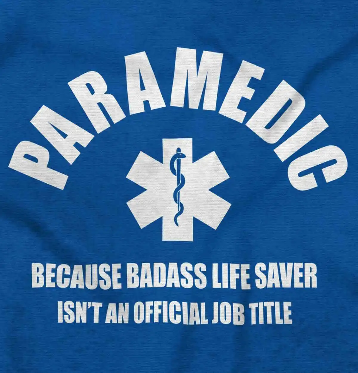 

Paramedic Bad*ss Life Saver EMT EMS Medical Junior V-Neck TShirts Tee Tshirts