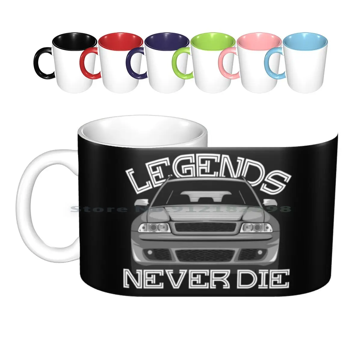 

Rs4 B5 & Quot ; Legends Never Die & Quot ; Ceramic Mugs Coffee Cups Milk Tea Mug A4 A4 A4 Enthusiast A4 Tuning A4 Lover A4 A4