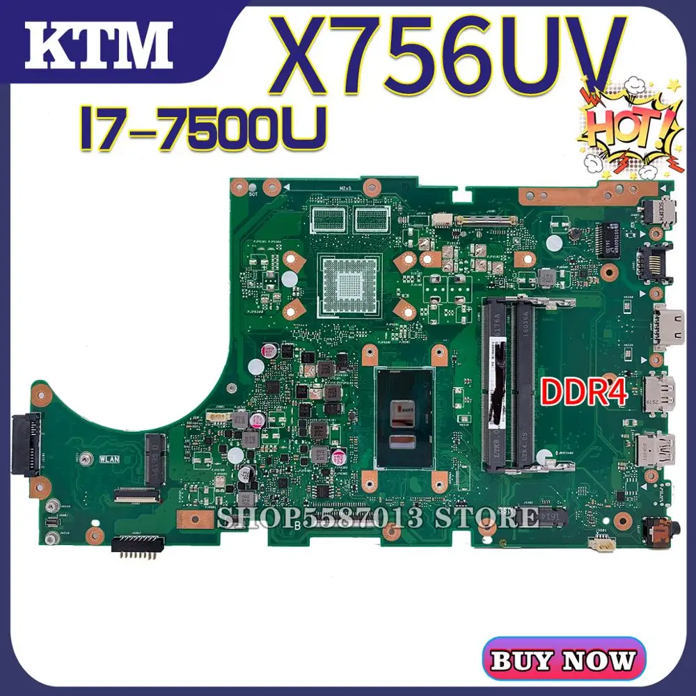 

X756U for ASUS X756UV X756UJ X756UQ X756UR X756UAK X756UA laptop motherboard X756UQK mainboard test OK I7-7500U cpu DDR4-RAM