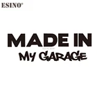 Автомобильный Стайлинг, сделано в моем гараже, резьба, авто, водонепроницаемая наклейка, наклейка на бампер мотоцикла, креативная виниловая наклейка